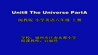 Unit 8 The Universe_Part A_官老师_第一课时